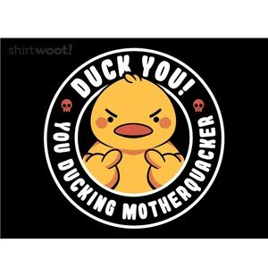 Duck You Graphic Tee - Hilarious!